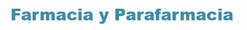 Farmacia y Parafarmacia Farmacia y Parafarmacia