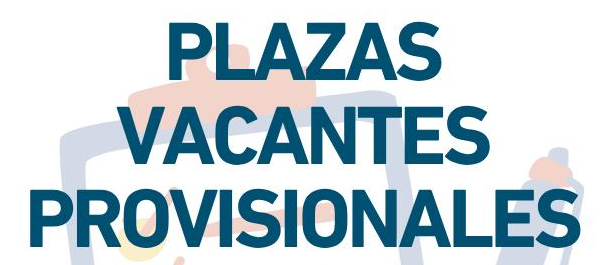 Plazas vacantes provisionales